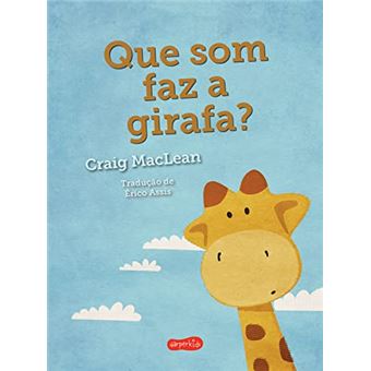 Que Som Faz A Girafa? - 1