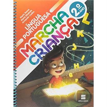 Marcha Criança. Língua Portuguesa. 2º Ano - 1