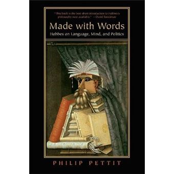 Made with Words - Hobbes on Language, Mind, and Politics - Paperback - 2009 - 1