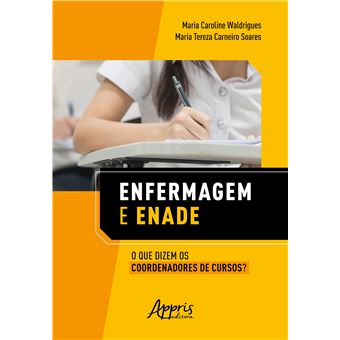 Enfermagem e Enade: o que Dizem Os Coordenadores de Cursos? - 1