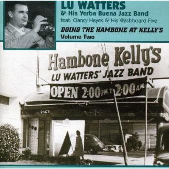 Vol. 2-Doing The Hambone At Kelly's - Import - 1