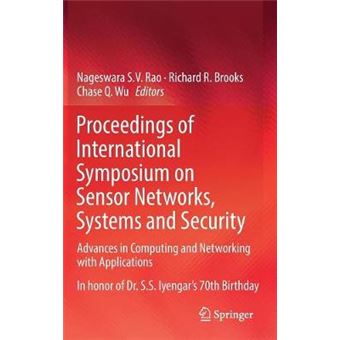Proceedings Of International Symposium On Sensor Networks, Systems And Security Advances In Computing And Networking With Applications - 1