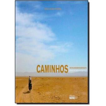 Caminhos. Volta Ao Mundo De Bicicleta - 1