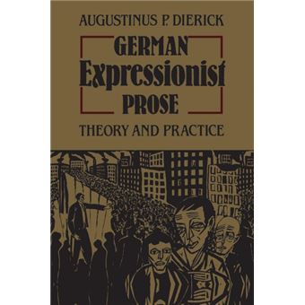 German Expressionist Prose - 1