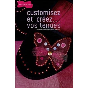 Customisez Et Créez. Vos Tenues - 1