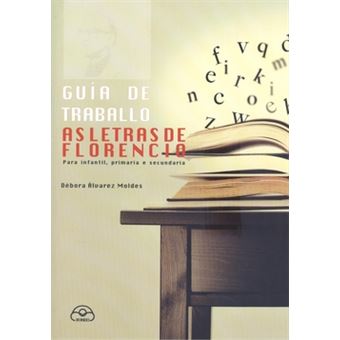 As Letras De Florencio. Guía De Traballo - 1