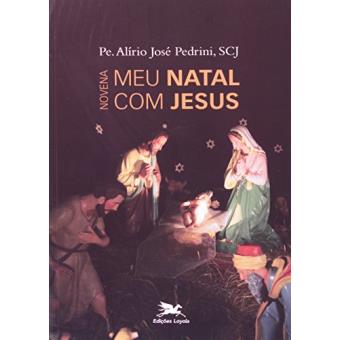 Novena Meu Natal Com Jesus - 1