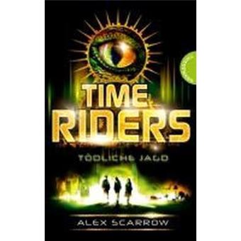 TimeRiders. Tödliche Jagd - 1