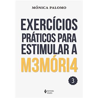 Exercícios Práticos Para Estimular A Memória Vol. 3 - 1