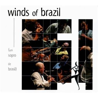 Winds Of Brazil (Um Sopro De Brasil - 1