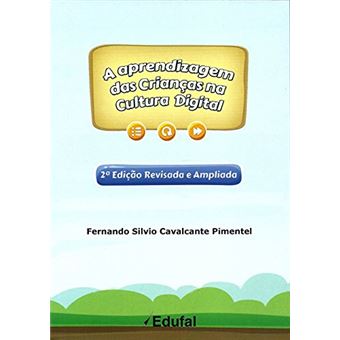A aprendizagem das crianças na cultura digital - 1