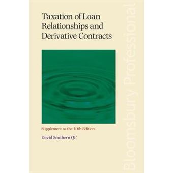 Taxation Of Loan Relationships And Derivative Contracts  Supplement To The 10Th Edition - 1
