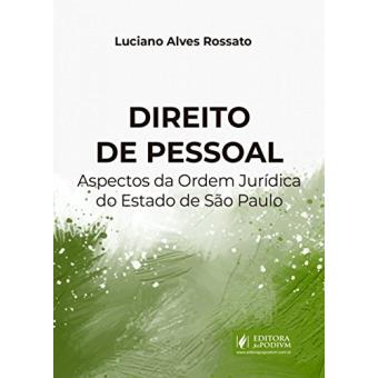 Direito De Pessoal: Aspectos Da Ordem Jurídica Do Estado De São Paulo - 1