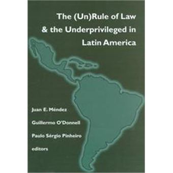 The (Un)Rule Of Law And The Underprivileged In Latin America,  Title From The Helen Kellogg Institute For International Studies - 1