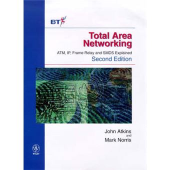 Total Area Networking - ATM, Frame Relay and SMDS Explained - Hardback - 1998 - 1