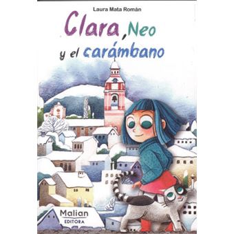Clara, Neo Y El Carambano - 1
