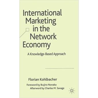 International Marketing in the Network Economy - A Knowledge-based Approach - Hardback - 2007 - 1