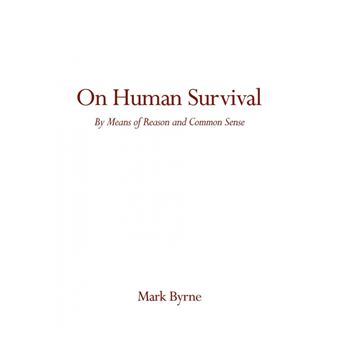On Human Survival - By Means of Reason and Common Sense - Paperback / softback - 2008 - 1