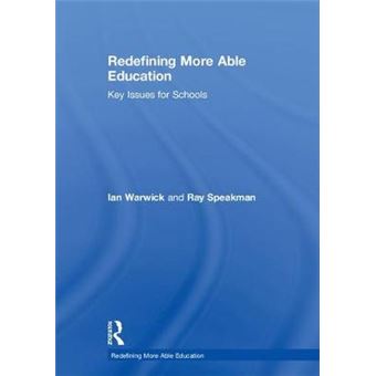 Redefining More Able Education Key Issues For Schools - 1