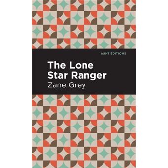 The Lone Star Ranger - 1