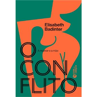 O conflito: a mulher e a mãe - 1