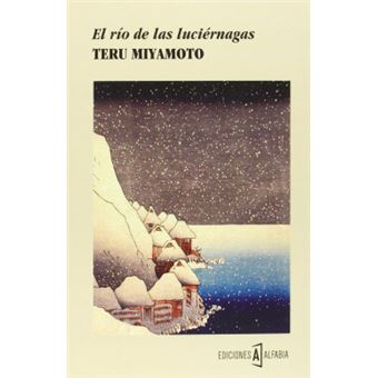 El Río De Las Luciérnagas - 1