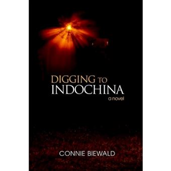 Digging to Indochina - Paperback / softback - 2006 - 1