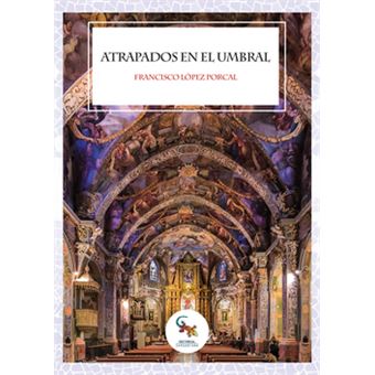 Atrapados En El Umbral - 1