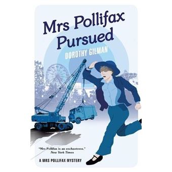 Mrs Pollifax Pursued A Mrs Pollifax Mystery - 1