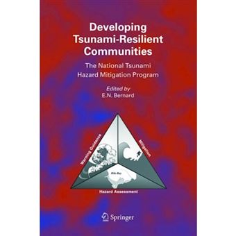 Developing Tsunami-resilient Communities - The National Tsunami Hazard Mitigation Program - Hardback - 2005 - 1