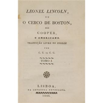 Leonel lincoln, ou o cerco de boston. - 1