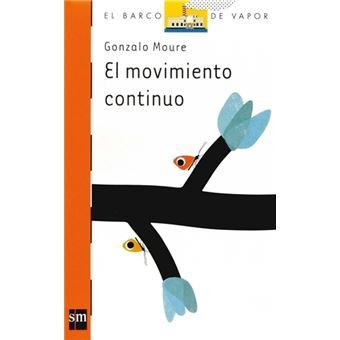 El Movimiento Continuo (""Barco Vapor Naranja"")(+9 Años) - 1