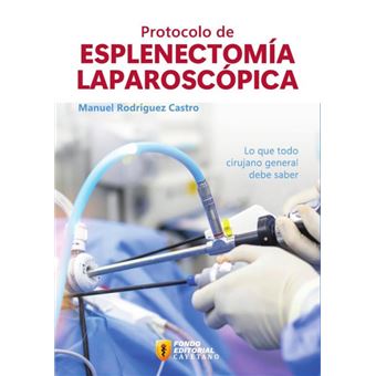 Protocolo De Esplenectomía Laparoscópica - 1
