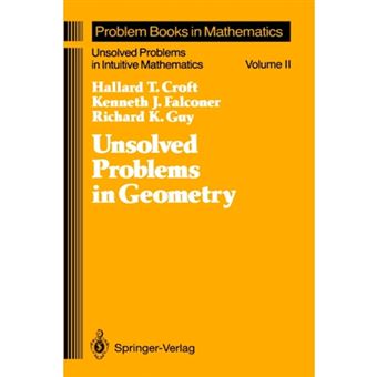 Unsolved Problems in Geometry - Unsolved Problems in Intuitive Mathematics - Hardback - 1994 - 1