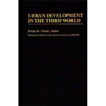 Urban Development in the Third World - Hardback - 1984 - 1