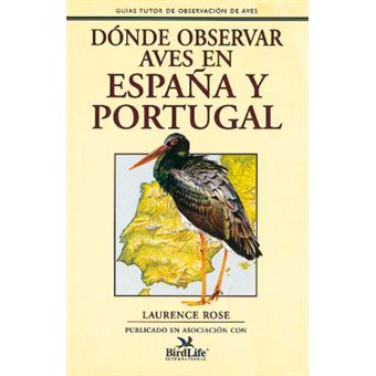 Donde Observar Aves En España Y Portugal - 1