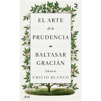 El Arte De La Prudencia - 1