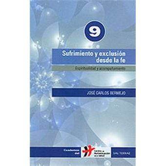 Sufrimiento Y Exclusión Desde La Fe - 1