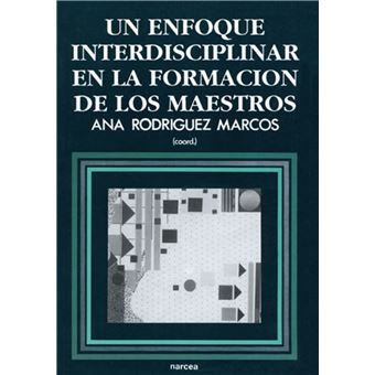 Un enfoque interdisciplinar en la formaciÃ³n de los maestros - 1