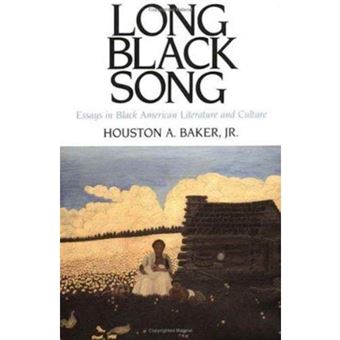 Long Black Song - Essays in Black American Literature and Culture - Paperback - 1990 - 1