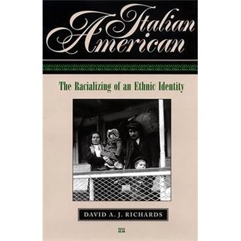 Italian American : The Racializing of an Ethnic Identity - 1