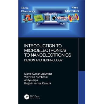 Introduction To Microelectronics To Nanoelectronics Design And Technology - 1