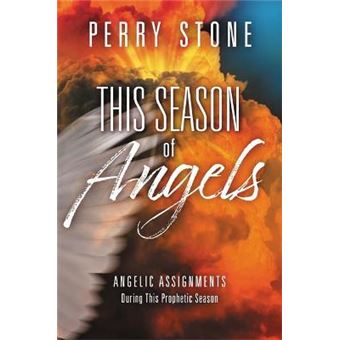 This Season Of Angels What The Bible Reveals About Angelic Encounters - 1