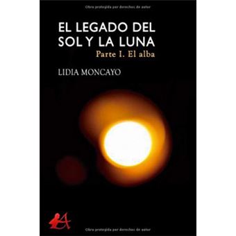 El Legado Del Sol Y La Luna - 1