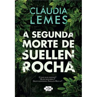 A Segunda Morte de Suellen Rocha - 1