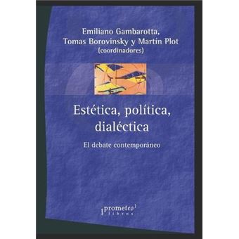 Estetica Politica Dialectica - 1