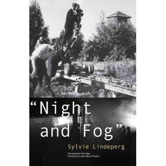 Night and Fog - A Film in History - Paperback - 2014 - 1