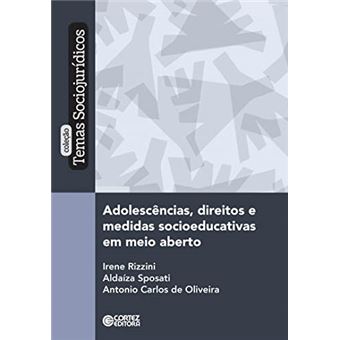 Adolescências, Direitos E Medidas Socioeducativas Em Meio Aberto - 1