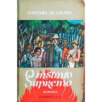 O instinto supremo. [1.ª edição] - 1