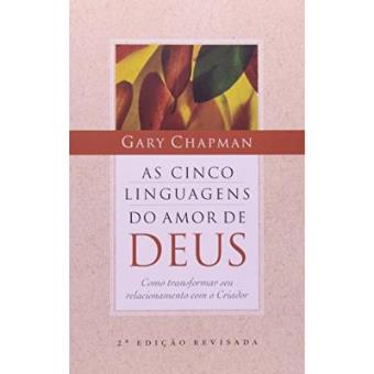 As Cinco Linguagens Do Amor De Deus - 1